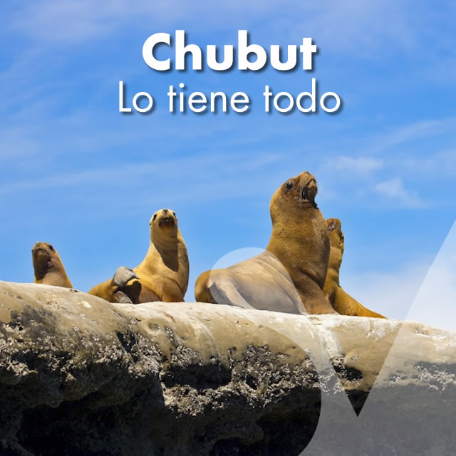 Chubut lo tiene todo!!